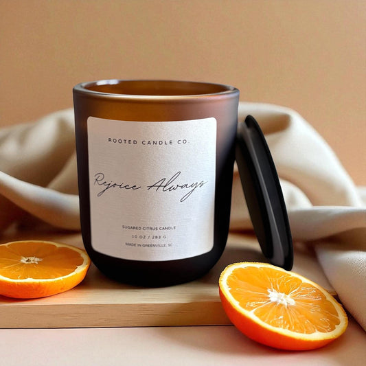 Rejoice Always - Sugared Citrus